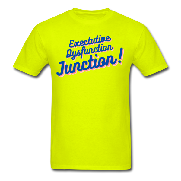 Executive Dysfunction Unisex Classic T-Shirt - safety green