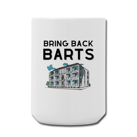 We Miss barts Coffee/Tea Mug 15 oz - white