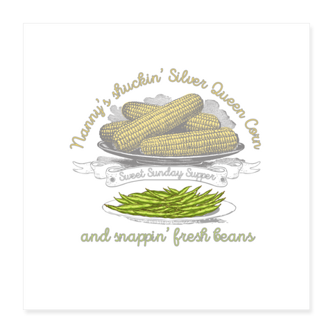 Shuckin' Corn & Snappin' beans Poster 24x24 - white