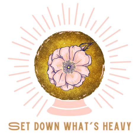 Set Down What&#39;s Heavy- Crystal Ball