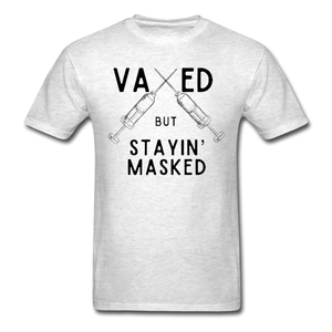 Vaxed but Stayin' Masked - light heather gray