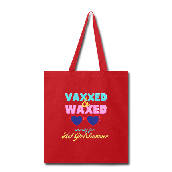 Vaxxed & waxed Tote Bag - red