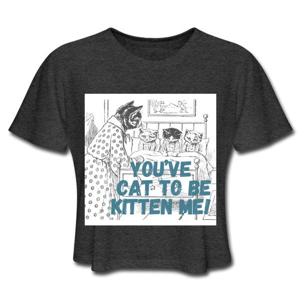 Kitten Me Women's Cropped T-Shirt - deep heather