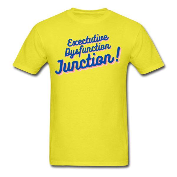 Executive Dysfunction Unisex Classic T-Shirt - yellow