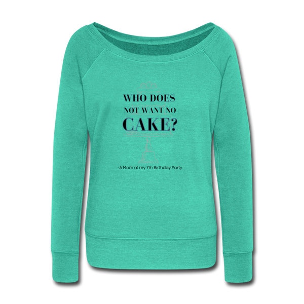 Cake Confusion Women's Wideneck Sweatshirt - teal