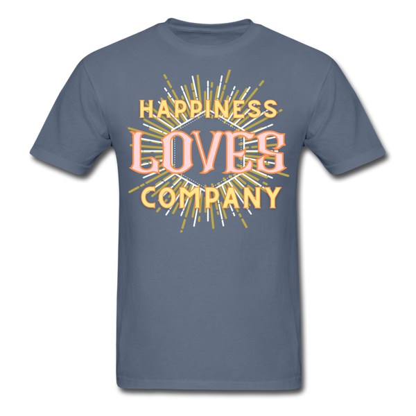 Happiness Unisex Classic T-Shirt - denim